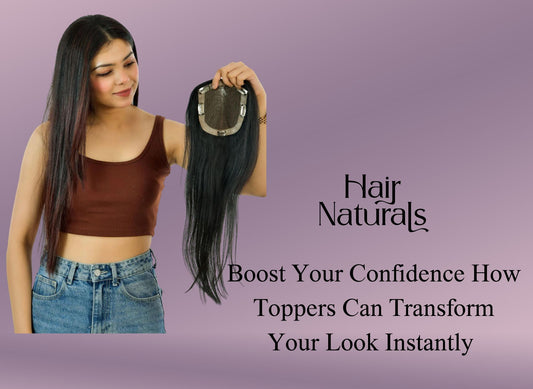 Boost Your Confidence How Toppers Can Transform Your Look Instantly 