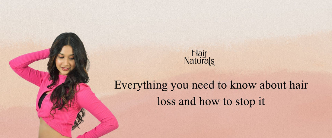 Everything you need to know about hair loss and how to stop it