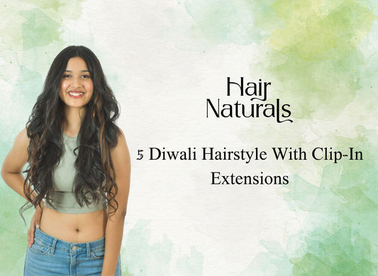 5 Diwali Hairstyle With Clip-In Extensions